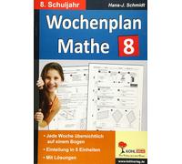 Hans-J. Schmidt Wochenplan Mathe / Klasse 8: Jede Woche übersichtlich (Hardback)