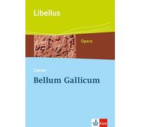 Hans-Joachim Gl Bellum Gallicum. Caesar - Feldherr, Politiker, Vorde (Paperback)