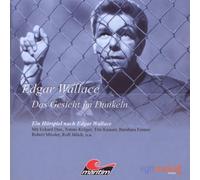 Hans-Joachim Herwald - Edgar Wallace (01) - Das Gesicht im Dunkeln - UNVERÄNDERTE NEUAUFLAGE