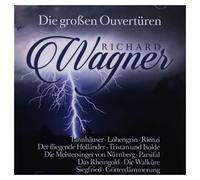 Various Artists - Richard Wagner: Die großen Ouvertüren / Great Overture's
