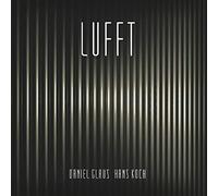 Hans Koch / Daniel Glaus - LUFFT