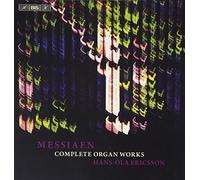Hans-Ola Ericsson - Messiaen: Complete Organ Works