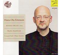 Hans-Ola Ericsson (Woehl organ of the Concert Hall - Hans-Ola Ericsson Live in Concert