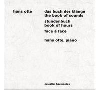 Hans Otte - Das Buch der Klänge (The Book of Sounds) /Stundenbuch (Book of Hours) / Face à Face