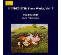 Hans Petermandl - Paul Hindemith: Piano Works, Vol. 3 - Three Sonatas / Variations - Hans Petermandl