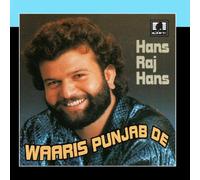 Hans Raj Hans - Waris Punjab De