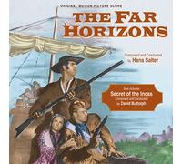 Hans Salter / David Buttolph - Tha Far Horizons / Secret Of The Incas