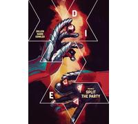 Hans, Stephanie – Die Volume 2: Split the Party – DIE TP