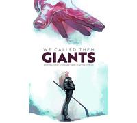 Hans, Stephanie - We Called Them Giants