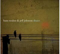 Hans Teuber and Jeff - Deuce - CD - B4z