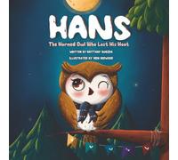 Hans The Horned Owl Who Lost His Hoot