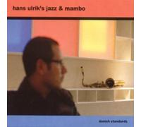 HANS ULRIK'S JAZZ & MAMBO - DANISH STANDARDS