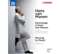 Dutch National Ballet; Hans van Manen; Reiner E. Moritz - Moving to Music (a film by Reiner E. Moritz) & Hommage a Hans van Manen (Metaforen; Adagio Hammerklavier; Frank Bridge Variations) [Blu-ray] [Region Free]
