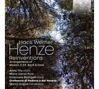 Hans Werner Henze : Hans Werner Henze: Reinventions, Arrangements of Mozart...
