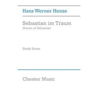 Hans Werner Henze: Sebastian Im Traum