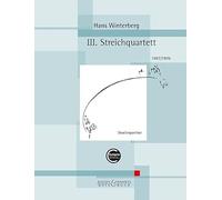Hans Winterberg: III. Streichquartett (1957/1970) - Study Score - Bote & Bock (BB 3940): string quartet. Partition d'étude.