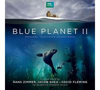 Hans Zimmer, Jacob Shea & David Fleming - Blue Planet II