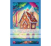 Hansel and Gretel 2025 Edition A nice gift at the end of the book!