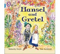 Hansel and Gretel: Band 04/Blue (Collins Big Cat Phonics)