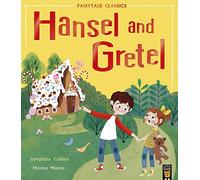 Hansel and Gretel (Fairytale Classics)