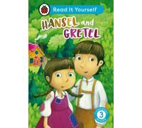 Hansel and Gretel: Read It Yourself - Level 3 Confident Reader