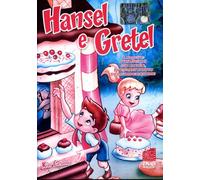 Hansel E Gretel
