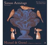 Hansel & Gretel: A Nightmare in Eight Scenes