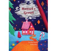 Hansel y Gretel: 2 (Cuentos de Hadas Eternos)