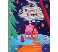 Hansel y Gretel: 2 (Cuentos de Hadas Eternos)