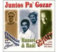 Hansel Y Raul - Juntos Pa' Gozar
