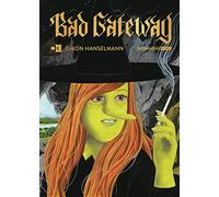 Hanselmann, Simon - Bad Gateway (Megg, Mogg and Owl)