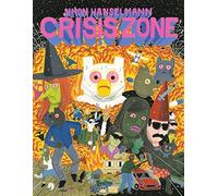 Hanselmann, Simon - Crisis Zone (Megg, Mogg and Owl)