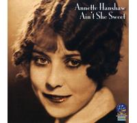 Hanshaw, Annette - Ain't She Sweet