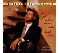 HANSI HINTERSEER "WENN MAN SICH LIEB HAT" CD NEW