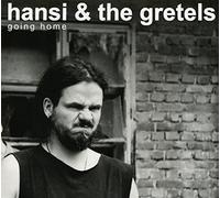 Hansi & The Gretels - Going Home