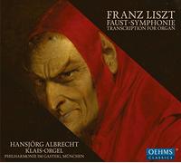 Hansjorg Albrecht - Franz Liszt: Faust Symphony - Transcription for Organ
