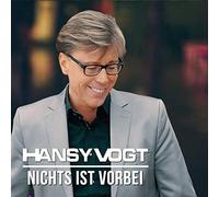 Hansy Vogt - Nichts Ist Vorbei