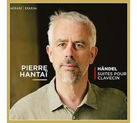 Hantai, Pierre - Händel: Suites Pour Clavecin