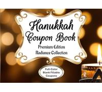 Hanukkah Coupon Book: Full-Color Premium Edition, Radiance Collection