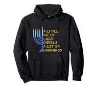 Hanukkah Lights A little bit light dispels lot of darkness Pullover Hoodie