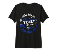 Hanukkah or Once You Go Jew Nothing Else Will Do Premium T-Shirt