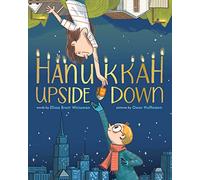 Hanukkah Upside Down: A Picture Book