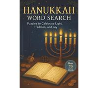 Hanukkah Word Search: A Puzzle Book about Menorahs, Dreidels, Traditions and More