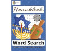 Hanukkah Word Search Puzzle Book: Word Searches with Easy to Read Print about Hanukkah Traditions, Menorahs, Dreidels and More | 6x9 inches, 110 pages ... … Gift for Vacations, Holidays and Free Times