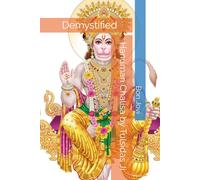 Hanuman Chalisa by Tulsidas Ji: Demystified