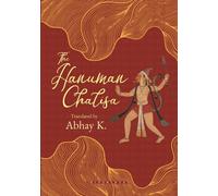 Hanuman Chalisa : Rediscover Hanuman's Legacy In A Voice For Our Times