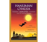 Hanuman Chalisa Simplified: For the Modern Seeker