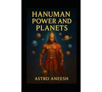 Hanuman Power and Planets (Divine Power Series)