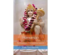 Hanuman: The Eloquence of All-Auspicious Speech (Daily Devotionals)
