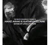 Hanz Araki & Kathryn Claire - Songs Of Love And Murder
